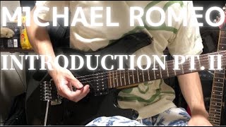 MICHAEL ROMEO INTRODUCTION PT.2 - guitar cover