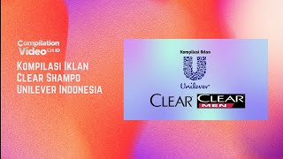 Download lagu Unilever Indonesia Clear Shampoo Commercial Compilation Remastered