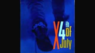 Video thumbnail of "Fourth 4th of July - X (LP Version) 1987"