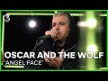 Oscar and the wolf live met angel face  3fm live box  npo 3fm