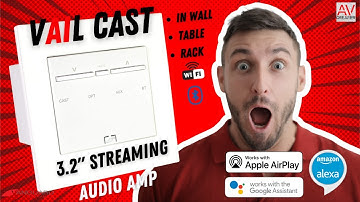 VAIL CAST Streaming Amplifier Whole House Audio Explained CEO Jeff Francisco interview