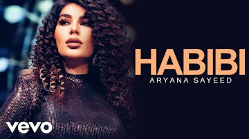 Aryana Sayeed - Habibi ( Official Video )