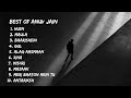 Best of anuv jain  anuv jain best songs  anuv jain best songs playlist anuvjain