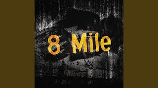 8 Mile