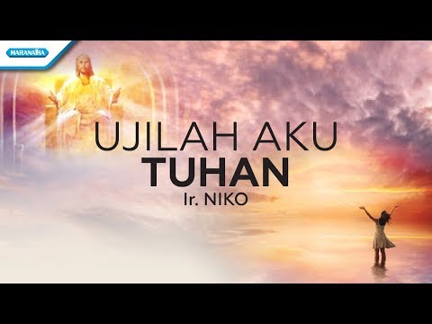 Ujilah Aku Tuhan by David Sijabat