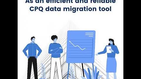 Native CPQ Data Migration tool (Works for Salesforce CPQ, Conga/Apttus CPQ)
