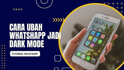 WhatsApp dark mod terbaru 2020