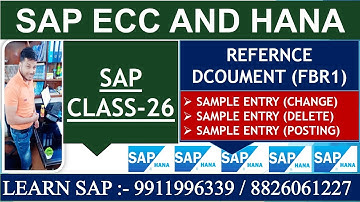 SAP TRAINING CLASS - WHAT IS REFERENCE DOCUMENT IN SAP FICO | HOW TO CHANGE DELETE AND POST DOCUMENT