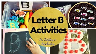 Easy Alphabet learning ideas for toddlers| Letter B (Letter of the week series)