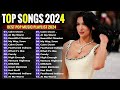 Top Songs 2024 📀 Adele, Miley Cyrus, rema, Shawn Mendes, Justin Bieber, Rihanna, Ava Max Vol.12