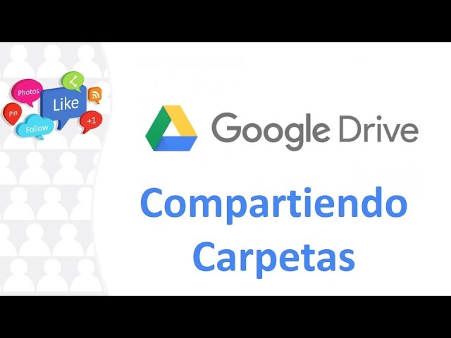 Google compartiendo carpetas en la nube