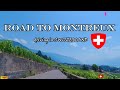 ROAD TO MONTREUX🇨🇭 driving in Switzerland, road trip to Montreux Switzerland 2022