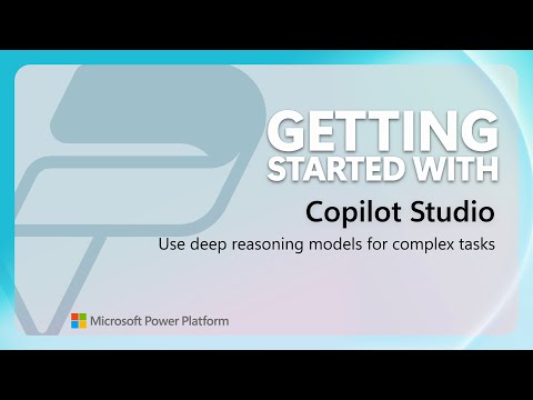 Use deep reasoning models for complex tasks | Power Platform Shorts