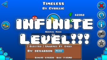Geometry Dash | INFINITE LEVEL!!! (Timeless by Cyrillic)