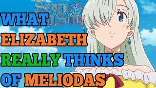 What Elizabeth Really thinks of Meliodas [FT 2Cents]