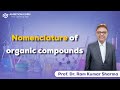 IUPAC || Nomenclature of Organic Compounds
