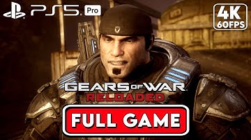 Gears of War: Reloaded Story Campaign Gameplay Walkthrough Full Game [4K 60FPS PS5]