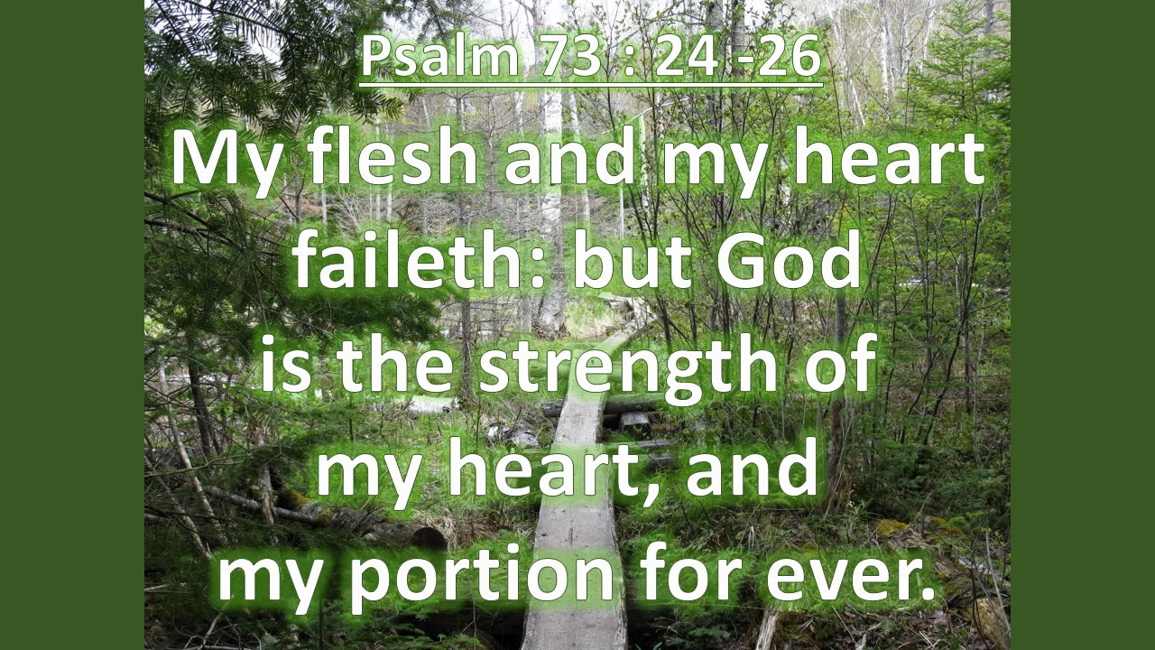 psalm-73-24-26-thou-shalt-guide-me-with-thy-counsel-kjv-singalong-w