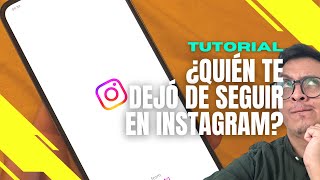 Cómo ver QUIÉN TE DEJÓ DE SEGUIR EN INSTAGRAM (Truco 2023) screenshot 5