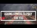 Asking others to pray for you  maulana sayed ma.i modarresi