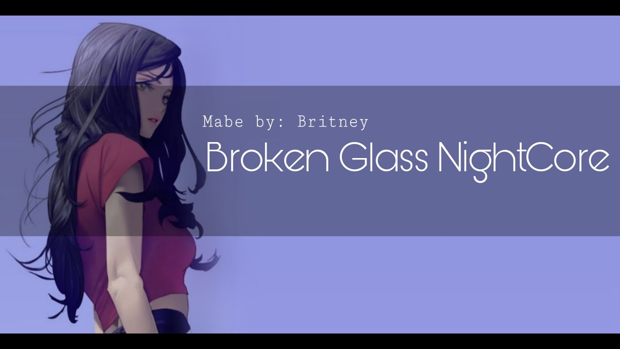 Rachel Platten - broken glass | NightCore مترجم