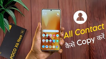 How to Import & Export Contacts in Poco X6 Neo, me Sim Contact Copy Kaise Kare