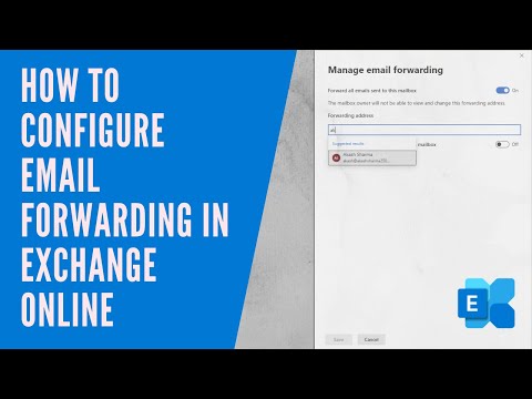 How To Configure Email Fowarding in exchange online (2021)