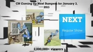 Cartoon Network Coming Up Next Bumpers for January 3, 2013
