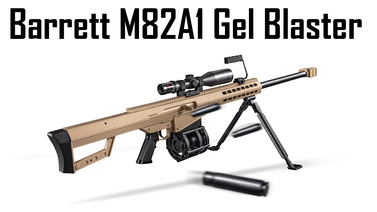 Barrett M82A1 Gel Blaster #review #unboxing #gelblaster - YouTube