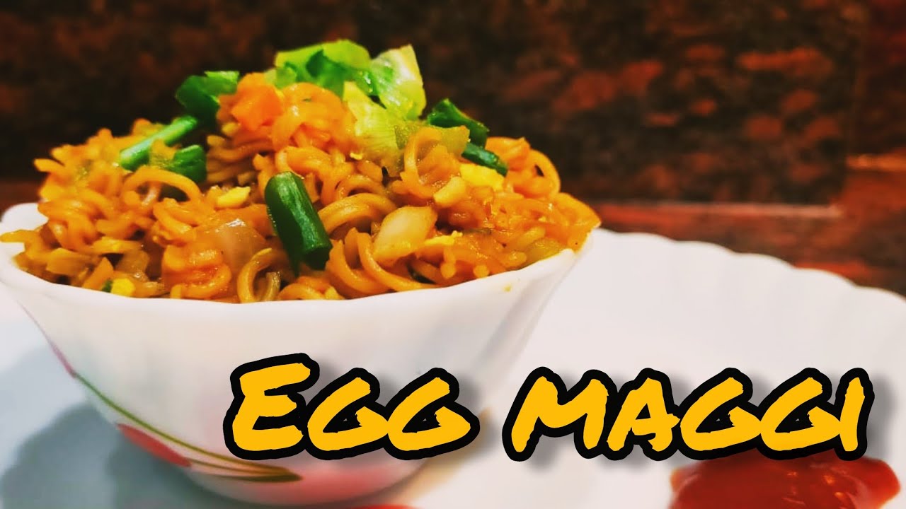 Egg Maggi Egg Maggi with Vegetables Egg Maggi Recipe Smart