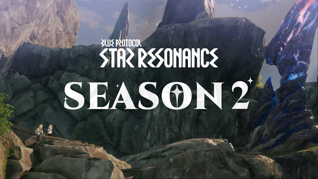 Blue Protocol: Star Resonance | Season 2 Teaser