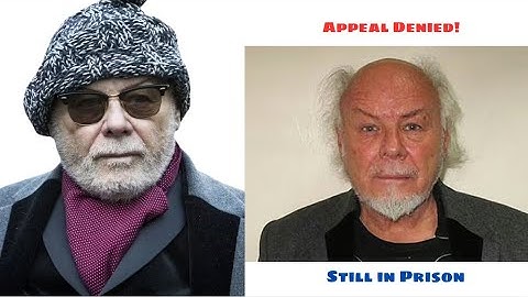 Disgraced Star Gary Glitter Stays in Jail After Appeal Is Rejected