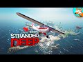 Кооп выживание на острове и охота на последнего босса в Stranded Deep #4