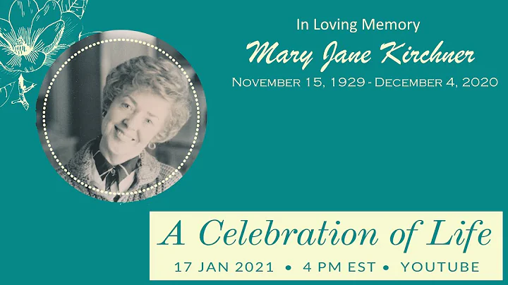 Mary Jane Kirchner Memorial Service