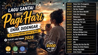 Koleksi Lagu viral Tiktok 2026 Lagu Pop Indonesia Hits