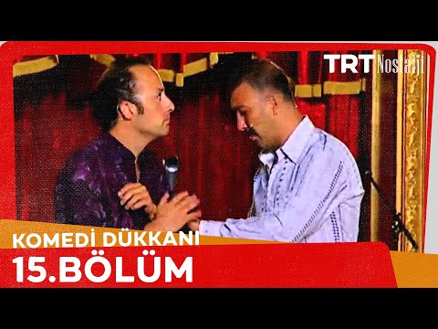 Komedi Dükkanı Bölüm 15