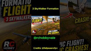 SkyWalker Formation Flight! Epic RC Aerial Shots &amp; Crashes 😱✈️
