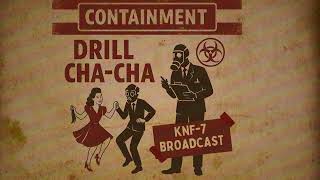 Containment Drill Cha-Cha - Atomic Sisters