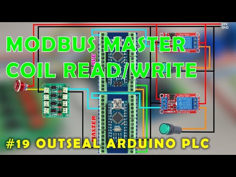 #19 Modbus Master Coil Read/Write  | Outseal Arduino PLC
