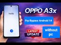 oppo  A3X Frp Bypass #Sofwaretool