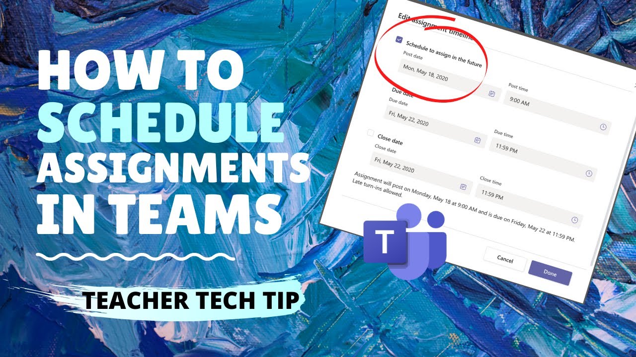 how to schedule assignments in teams