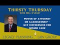Power of Attorney or Guardianship - Key Differences for Senior