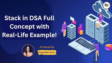 Stack in DSA Explained with Real Life Example | Easy & Practical Guide | RK IT Arena