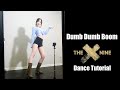 THE9 - 'Dumb Dumb Bomb' April^^ Dance Tutorial