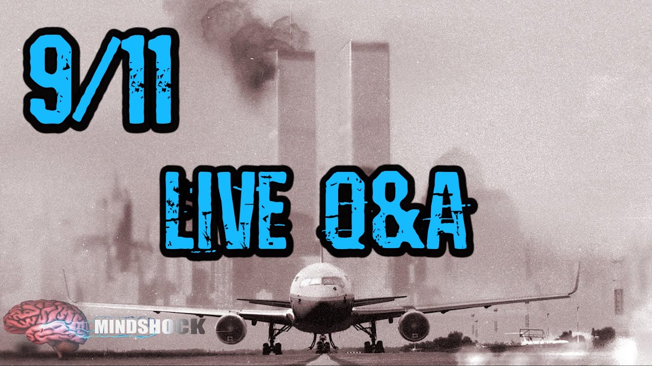 9⁄11 LIVE Q&A - NEVER BEFORE HEARD STORIES! #mindshock #911 #truth ...