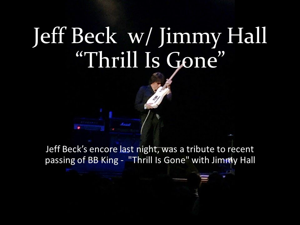 Jeff Beck's Encore @ The Ryman "Thrill Is Gone" w/ Jimmy Hall