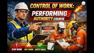 Control of Work: Performing Authority | OPITO Approved #EliteOffshorePvtLtd