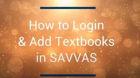 How to Login & Add Books in Savvas