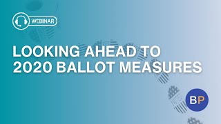 Looking ahead to 2020 ballot measures