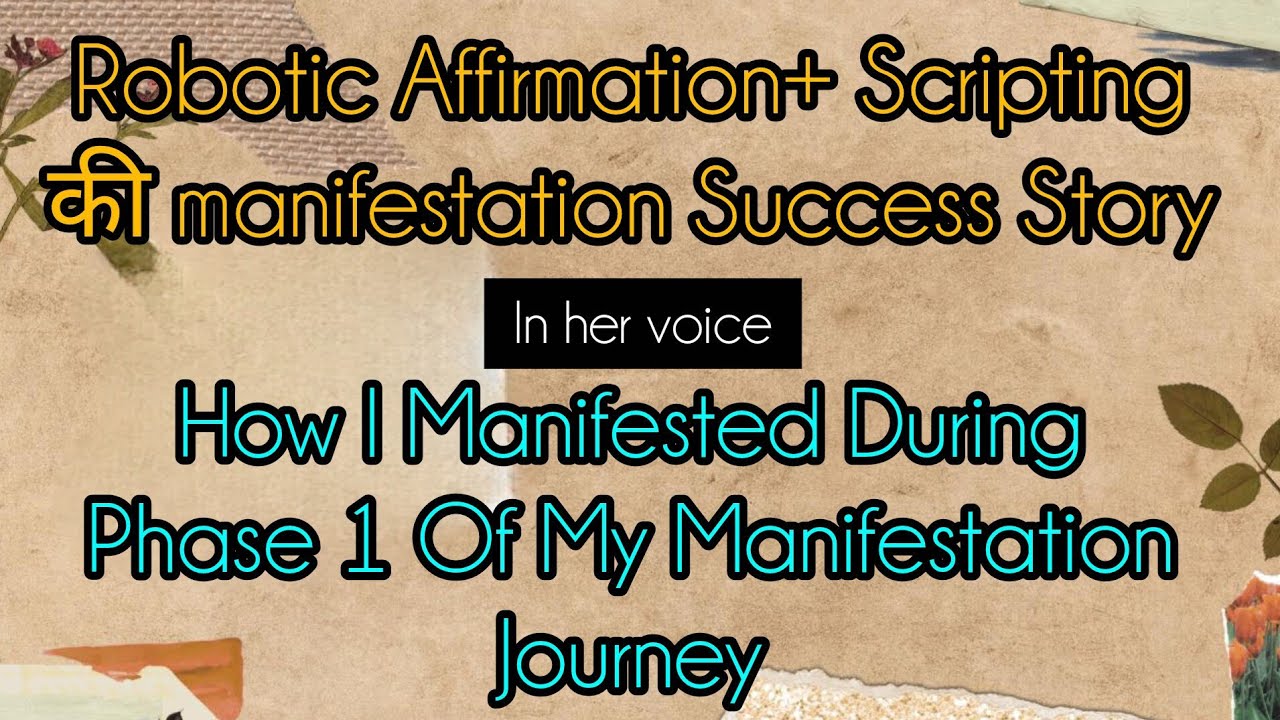 Success Story In Her Voice|| Magic of Robotic Affirmations & Scripting 